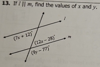 If l||m , find the values of x and y.