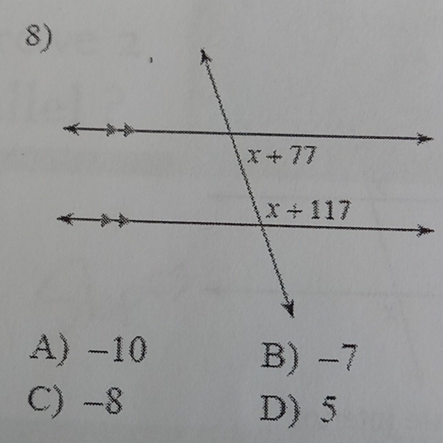 A) -10
B) −7
C) -8
D) 5