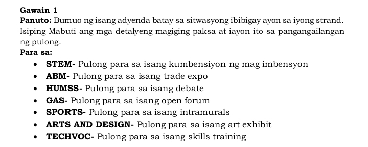 Solved: Gawain 1 Panuto: Bumuo ng isang adyenda batay sa sitwasyong ...