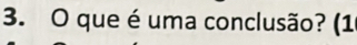 que é uma conclusão? (1