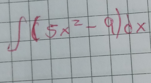 ∈t (5x^2-9)dx