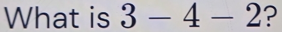 What is 3-4-2 ?