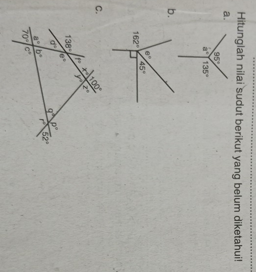Hitunglah nilai sudut berikut yang belum diketahui!
a.
b.
C.