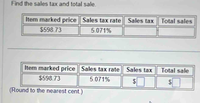 Find the sales tax and total sale.