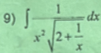 ∈t frac 1x^2sqrt(2+frac 1)xdx