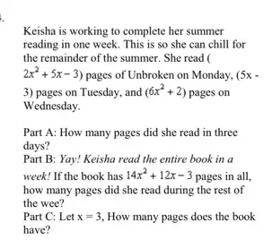 Solved: Keisha is working to complete her summer reading in one week ...