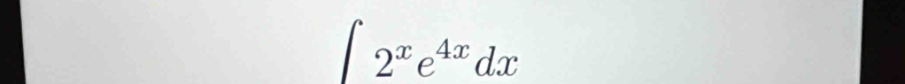 ∈t 2^xe^(4x)dx