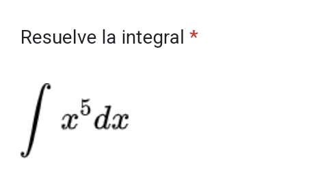 Resuelve la integral *
∈t x^5dx