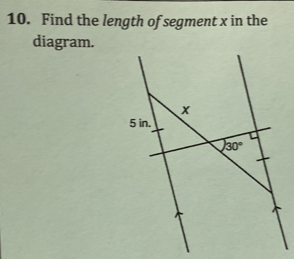 Find the length of segment x in the
diagram.