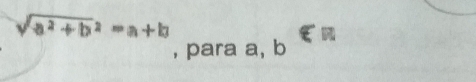 yaª +bª =a+b
, para a, b