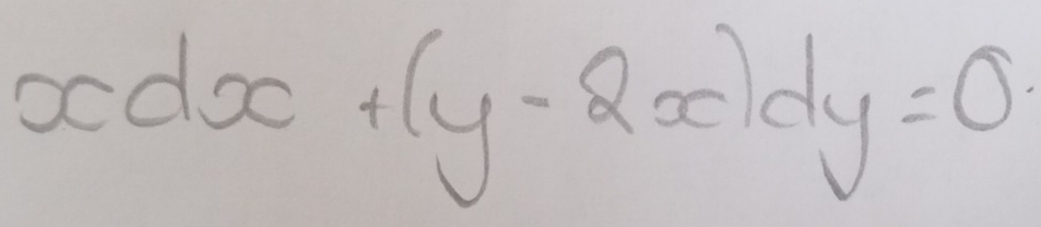 xdx+(y-2x)dy=0