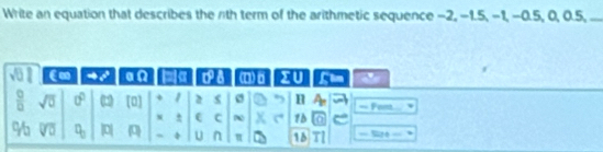 Write an equation that describes the rth term of the arithmetic sequence -2, -1.5, -1, -0.5, 0, 0.5,_