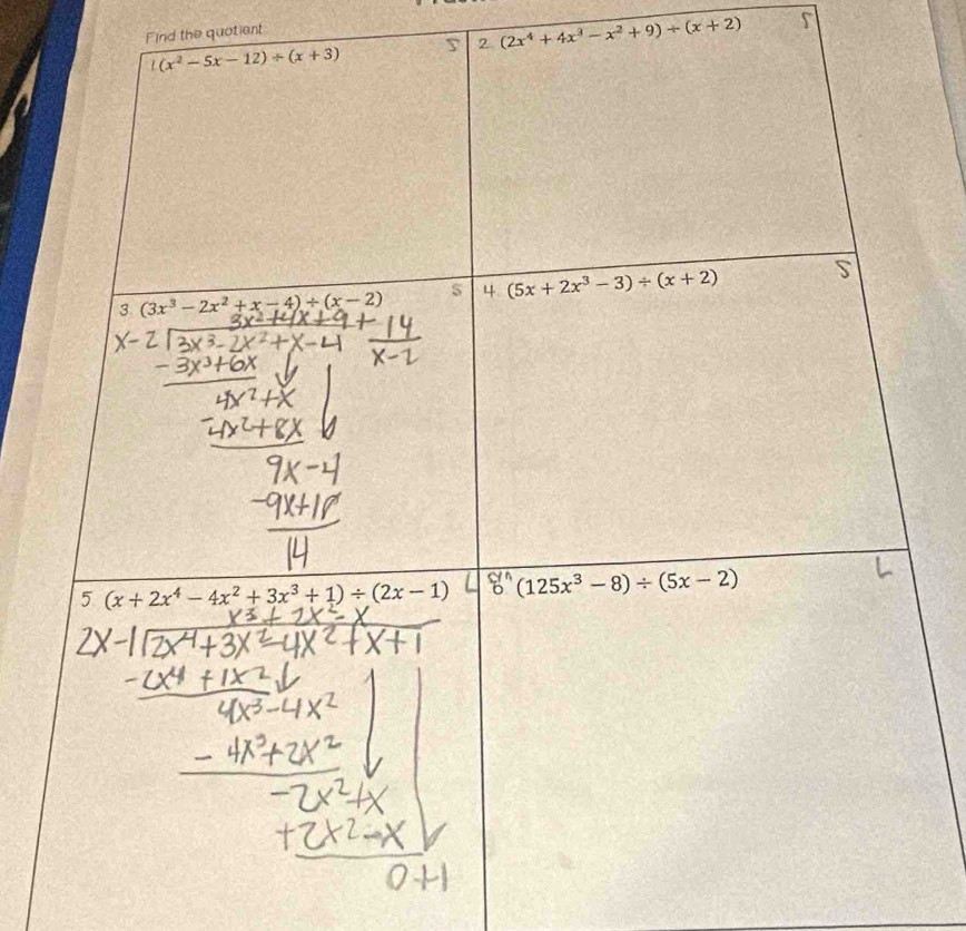 Find the quotient
2 (2x^4+4x^3-x^2+9)/ (x+2)