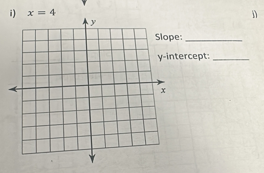 x=4 j) 
:_ 
ercept:_