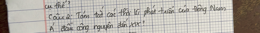 cu the? 
caua Tóm tāi cai thài ki phat tuián càn Dóng Nam 
A dau cong ngugen sén xix?