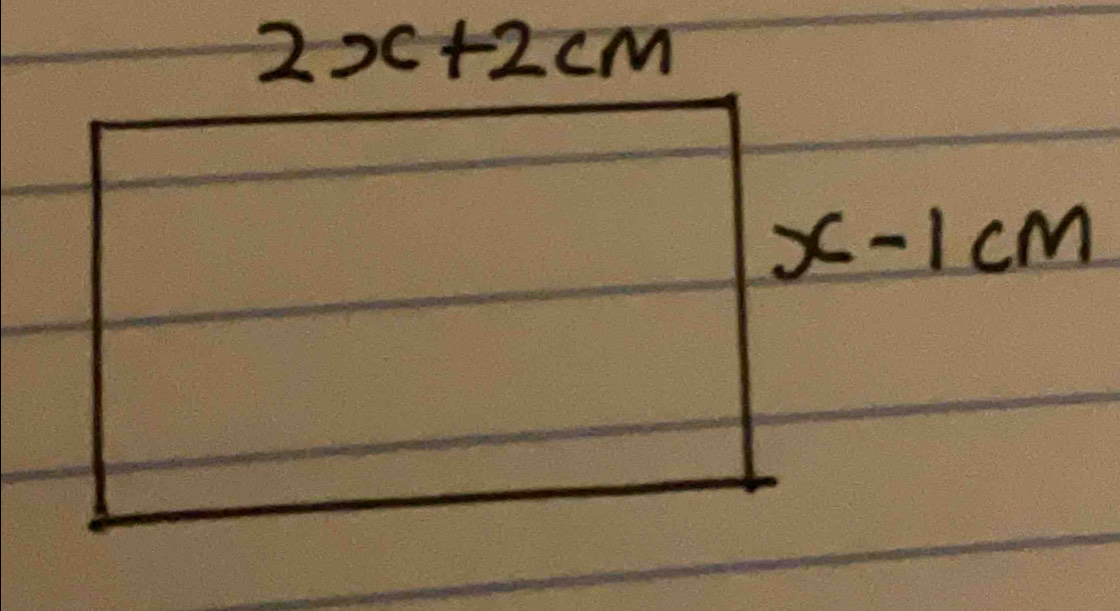 2x+2cm
x-1cm