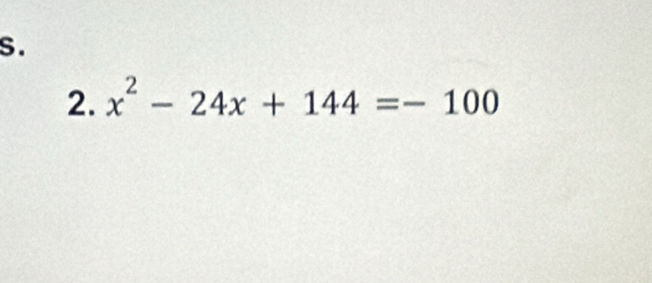 x^2-24x+144=-100