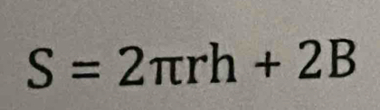 S=2π rh+2B