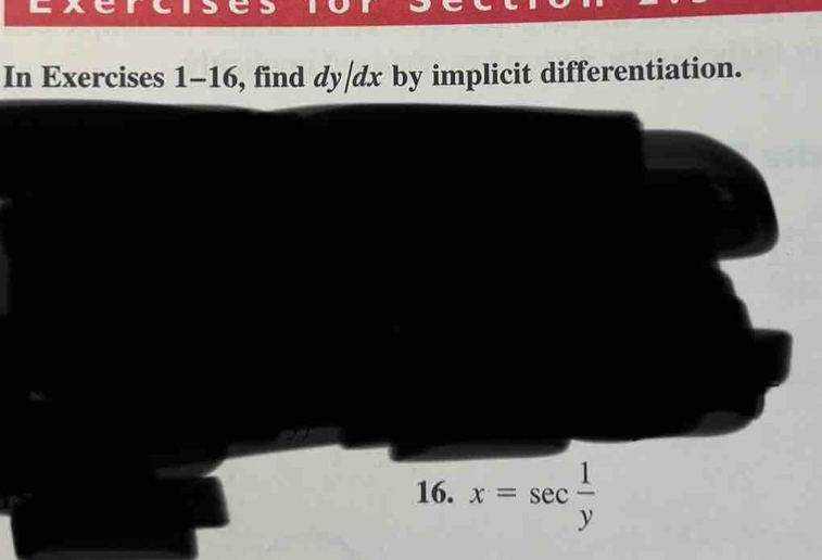 In Exercises 1-16, find dy|dx by implicit differentiation.