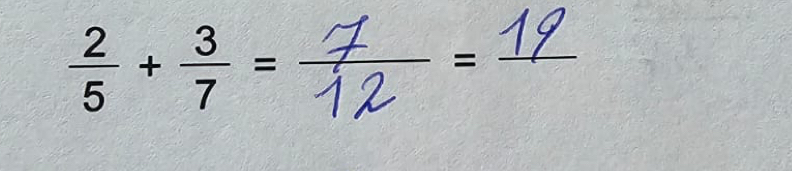  2/5 + 3/7 =
_ _ = _