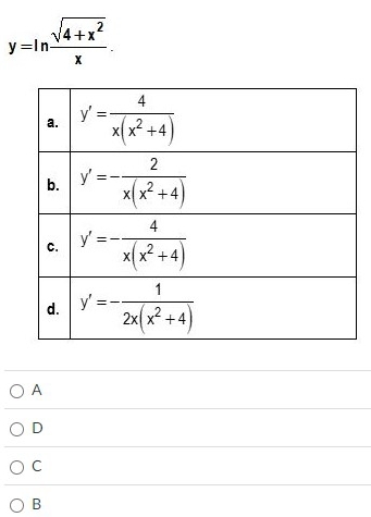 y=ln  (sqrt(4+x^2))/x .
A
D
C
B