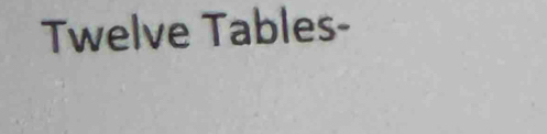 Twelve Tables-