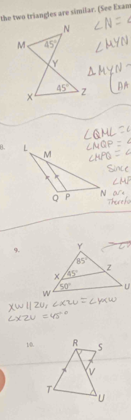 the two triangles are similar. (See Exam
B. 
9.
10.