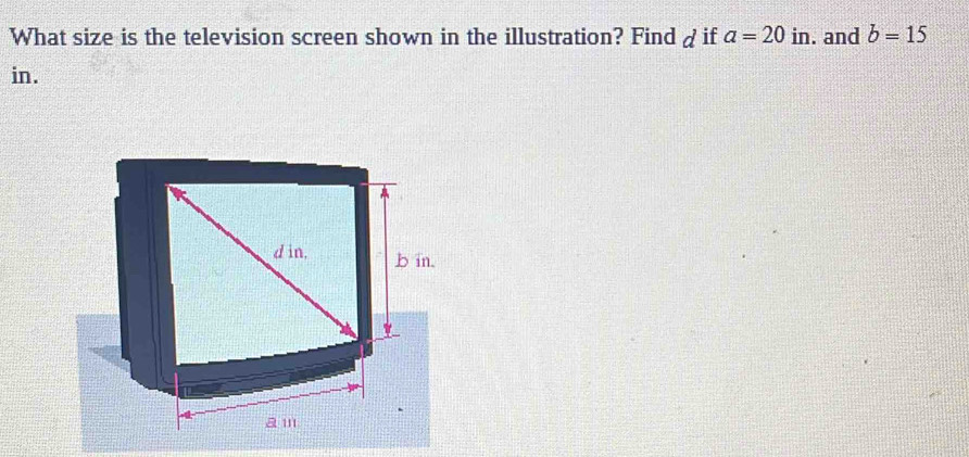 Solved: What size is the television screen shown in the illustration ...