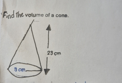 volume of a cone.