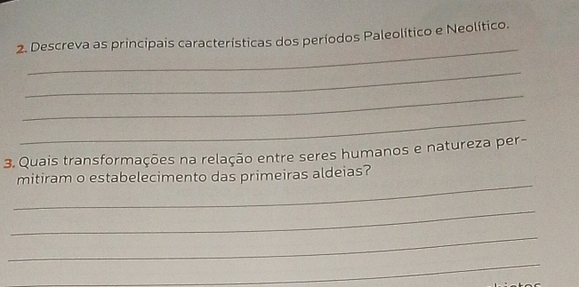 Resolvido:Descreva as principais características dos períodos ...