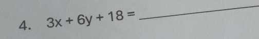 3x+6y+18=
_