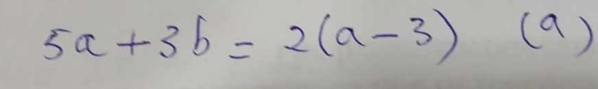 5a+3b=2(a-3)(a )