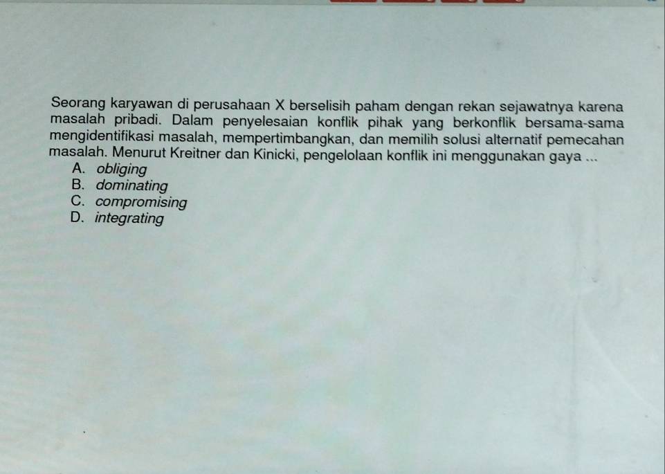 Telah dijawab:Seorang karyawan di perusahaan X berselisih paham dengan ...