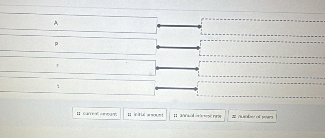 A □ . 
□  _  
□ 
□  t=□
:: current amount : initial amount :: annual interest rate :: number of years