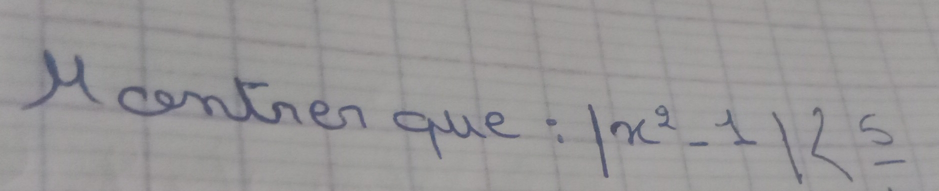 )conen que. |x^2-1|<5</tex>