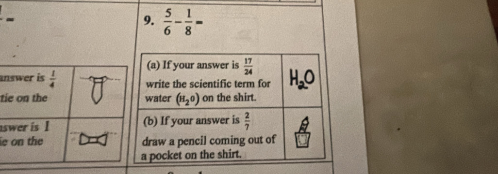  5/6 - 1/8 =
an
ti
as
ie