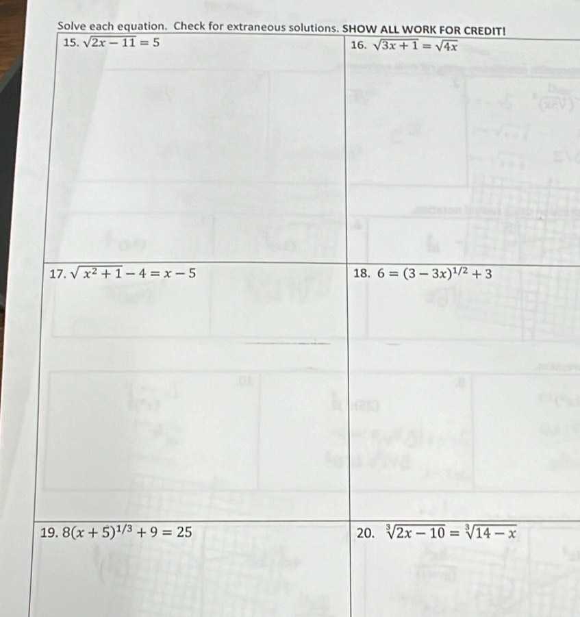 Solve each equation. Check for extraneous solutions. SHOW ALL WORK FOR CREDIT!