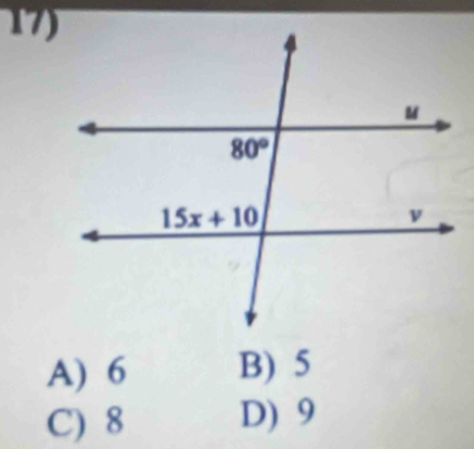 A) 6 B) 5
C) 8 D) 9