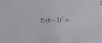 (6-3)^2=