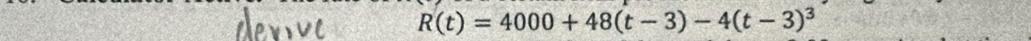 R(t)=4000+48(t-3)-4(t-3)^3