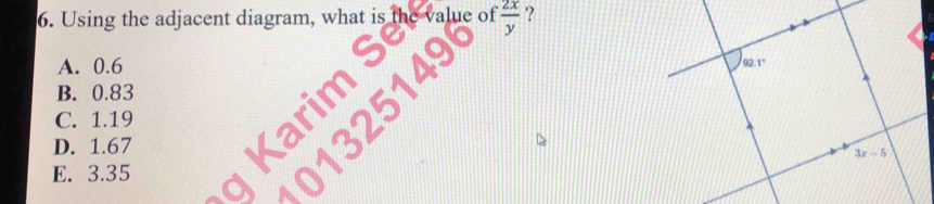 Using the adjacent diagram, what is of  2x/y  ?
A. 0.6
B. 0.83
C. 1.19
D. 1.67
E. 3.35