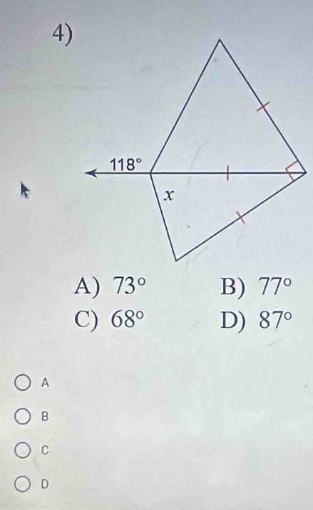 A) 73° B) 77°
C) 68° D) 87°
A
B
C
D