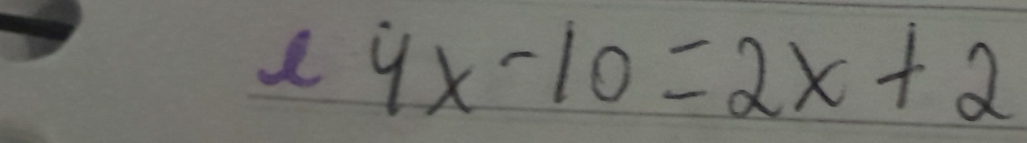 4x-10=2x+2