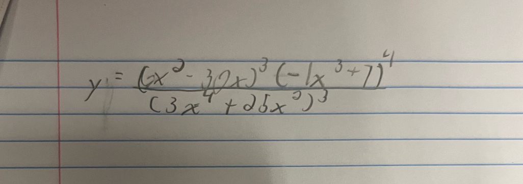 y=frac (2x^2-32x)^3(-1x^3+7)^4(3x^4+252)^2)^3