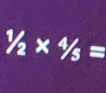 1/2* 4/5=