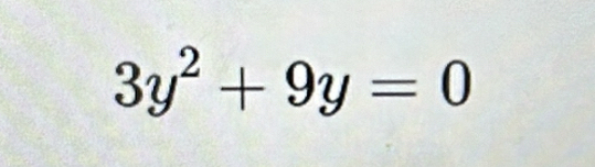 3y^2+9y=0