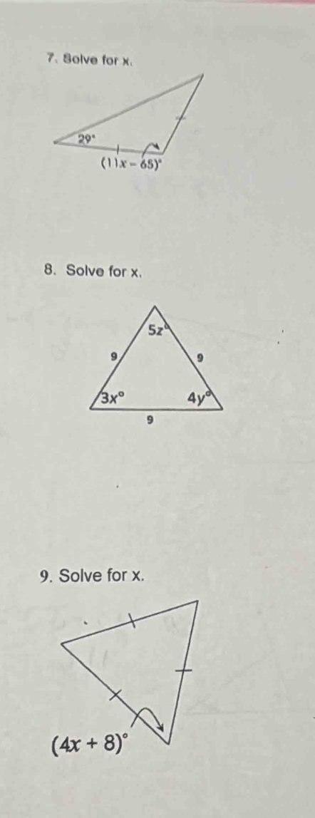 Solve for x.
8. Solve for x.
9. Solve for x.