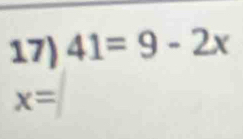 41=9-2x
x=