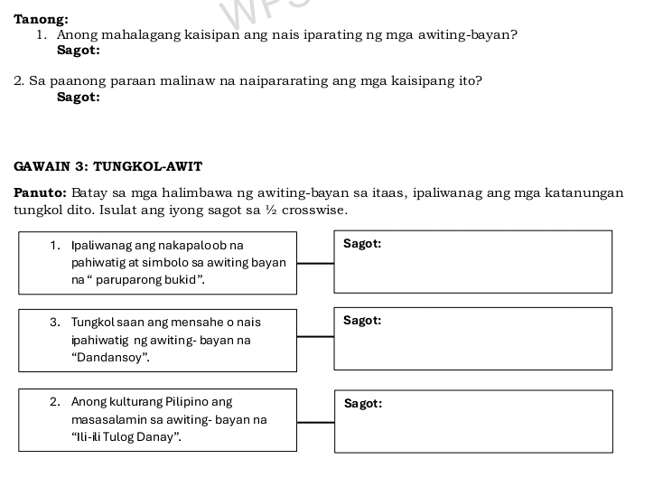 Solved: Tanong: 1. Anong mahalagang kaisipan ang nais iparating ng mga ...