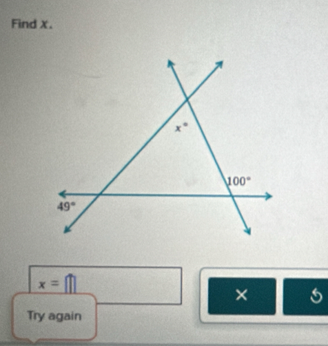 Find X.
x=
×
Try again